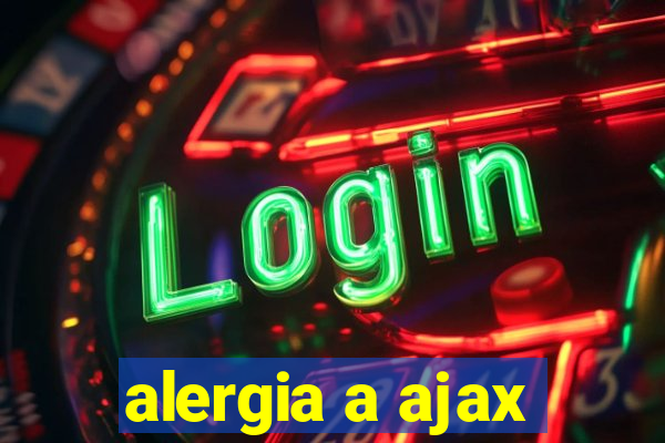 alergia a ajax